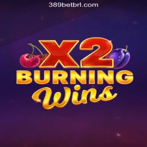 Exploring BurningWinsX2: A Top Slot Game on 389bet Platform-Oficial Slots Brasil #1