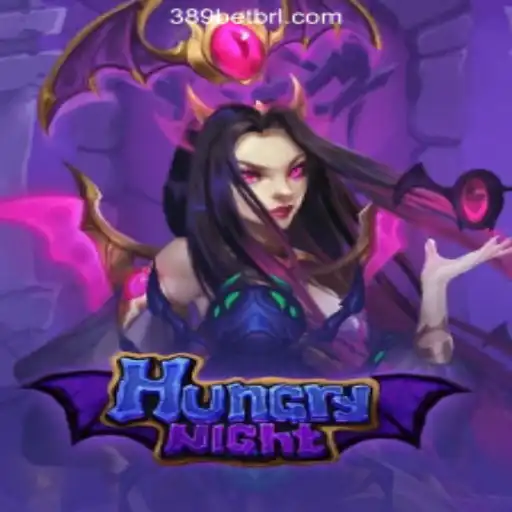 Exploring the Thrills of HungryNight on the 389bet Platform
