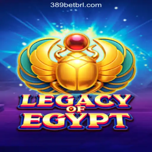 Experience the Thrills of LegacyOfEgypt on the 389bet Platform - Official Slots Brasil #1
