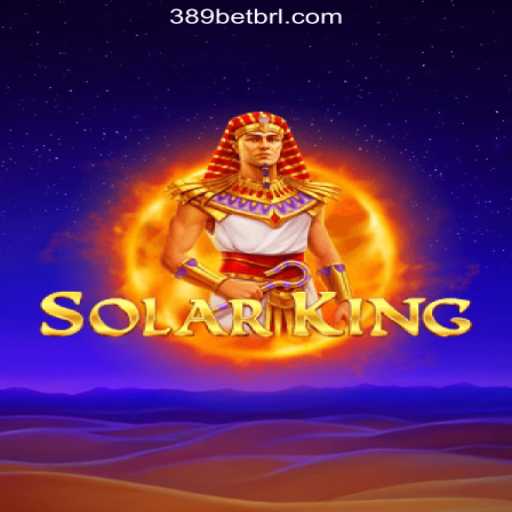 SolarKing: Revolutionizing the World of Online Slots on the 389bet Platform