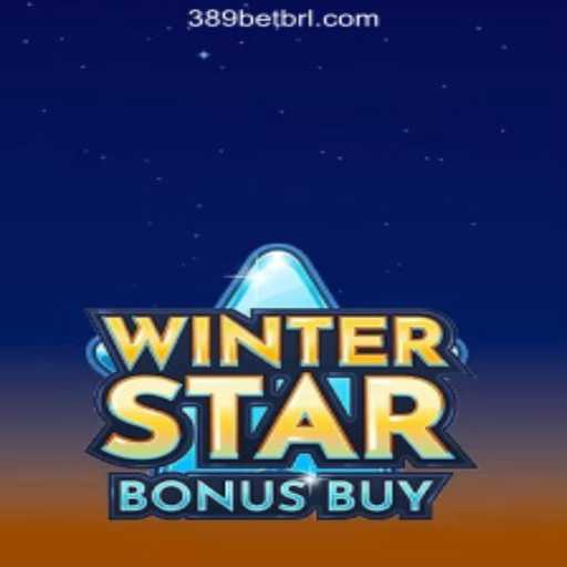 WinterStarBonusBuy: Unveiling the Magic of Slots on 389bet Platform